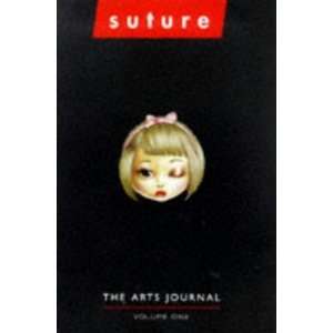  Suture The Counter Culture Arts Journal (v. 1) [Paperback 
