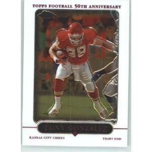  Tony Gonzalez   Kansas City Chiefs   2005 Topps Chrome 