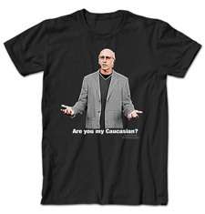 Curb Your Enthusiasm Larry David t shirt Are You My Caucasian?  