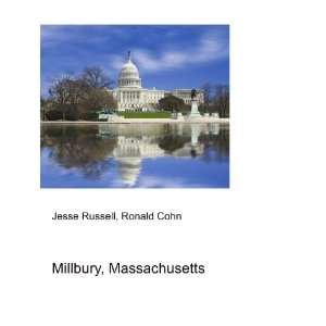  Millbury, Massachusetts Ronald Cohn Jesse Russell Books