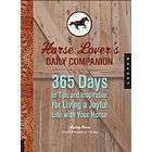 Quarry Horse Lovers Daily Companian 365 days of tips and Inspiration 