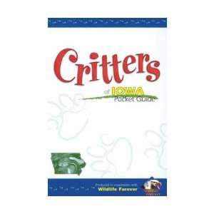  Critters Iowa Pocket Guide (Books) 