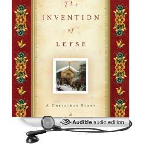  The Invention of Lefse A Christmas Story (Audible Audio 