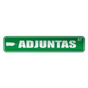     ADJUNTAS ST  STREET SIGN CITY PUERTO RICO