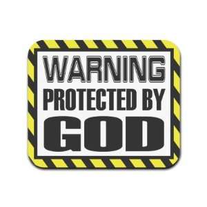  Warning Protected By God Mousepad Mouse Pad: Computers 