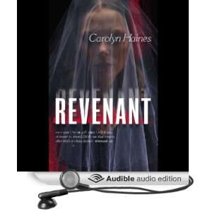  Revenant (Audible Audio Edition) Carolyn Haines, Lauren 