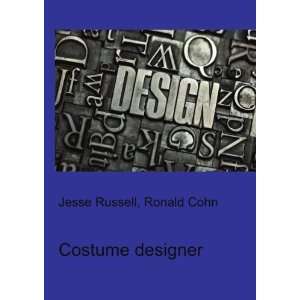  Costume designer Ronald Cohn Jesse Russell Books