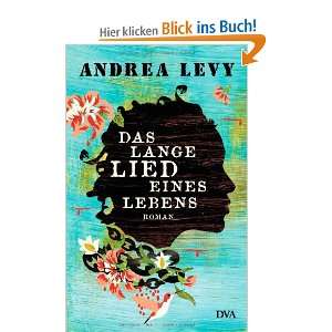   Lebens Roman  Andrea Levy, Hans Christian Oeser Bücher