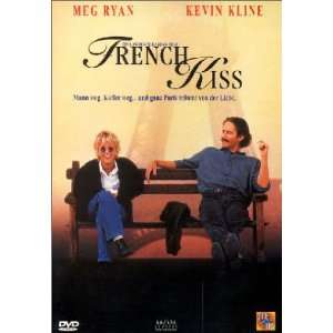 French Kiss: .de: Meg Ryan, Kevin Kline, Timothy Hutton, James 