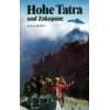 Hohe Tatra / Zakopane und Umgebung Ein illustriertes Reisehandbuch 
