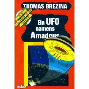 Die Knickerbocker  Bande 3. Ein UFO namens Amadeus.: .de: Thomas 