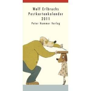 Wolf Erlbruchs Postkartenkalender 2011 groß und klein  