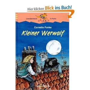 Kleiner Werwolf. ( Ab 8 Jahren)  Cornelia Funke Bücher
