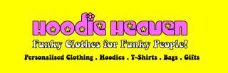   to Hoodie Heaven where we sell Funky Clothing for Funky People
