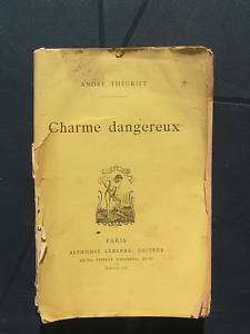   charme dangereux 1891 A Theuriet ROCHETAILLéE SUR AUJON