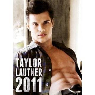  Taylor Lautner 2011 Calendar Explore similar items