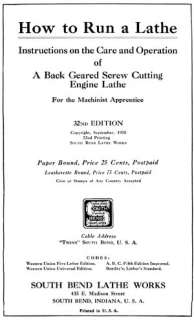 South Bend Lathe Manual   Good for Atlas, Taig, & More  