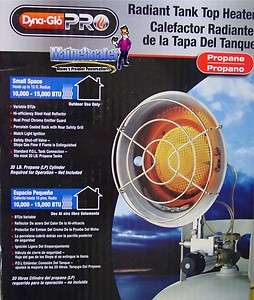 NEW Dyna Glo Radiant LP Propane 20lb Tank Top Heater 10 15bTU RMC 