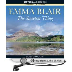   Sweetest Thing (Audible Audio Edition): Emma Blair, Kara Wilson: Books