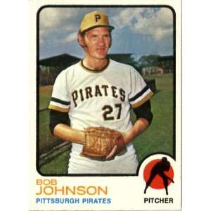  1973 Topps # 657 Bob Johnson Pittsburgh Pirates Baseball 