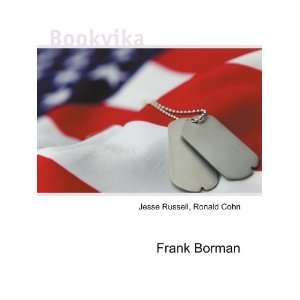  Frank Borman Ronald Cohn Jesse Russell Books