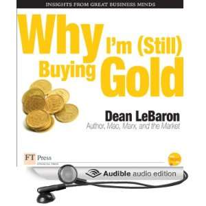   Buying Gold (Audible Audio Edition) Dean LeBaron, Jay Snyder Books