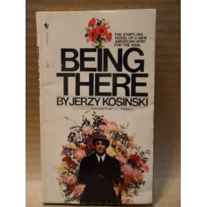  Being There Jerzy Kosinski Books