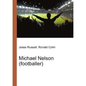    Michael Nelson (footballer) Ronald Cohn Jesse Russell Books