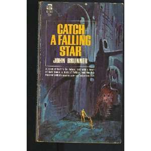  Catch a Falling Star John Brunner, John Schoenherr Books