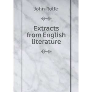  Extracts from English literature: John Rolfe: Books