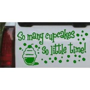 Dark Green 18in X 34.8in    So Many Cupcakes So Little Time Funny Car 