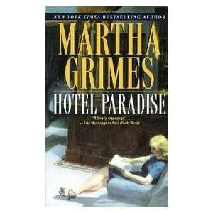 Hotel Paradise (Emma Graham Mysteries) Martha Grimes 9780345394255 
