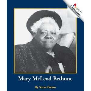  Mary McLeod Bethune [ROOKIE BIOG MARY MCLEOD BETHUN 