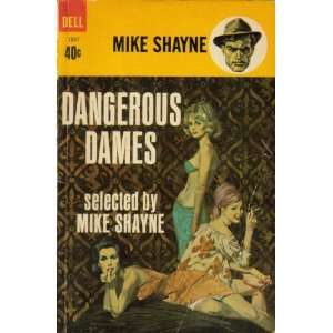  Dangerous Dames (Dell Mystery) Mike Shayne Books