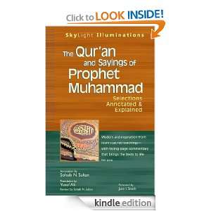 Quran and Sayings of Prophet Muhammad Selections Annotated 