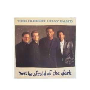 The Robert Cray Band Poster Flat Afraid of The Dark 