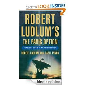 Robert Ludlums The Paris Option A Covert One Novel (Covert One 3 