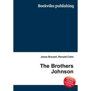  The Brothers Johnson Ronald Cohn Jesse Russell Books