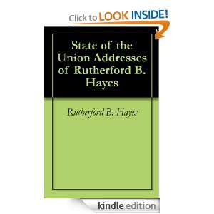   of Rutherford B. Hayes Rutherford B. Hayes  Kindle Store