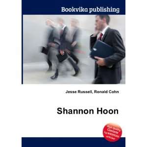  Shannon Hoon Ronald Cohn Jesse Russell Books