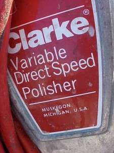 Clarke Variable Speed floor Polisher buffer commercial industrial 