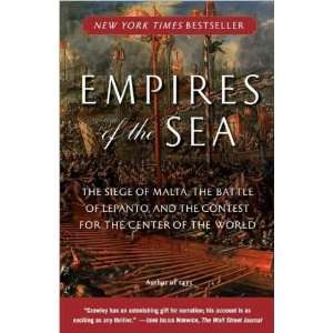  Empires of the Sea (Roger Crowley)   Paperback Everything 