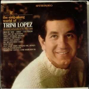  The Sing Along World Of Trini Lopez   Sealed Trini Lopez Music