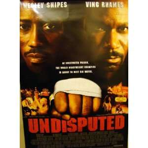  Undisputed with Wesley Snipes & Ving Rhames Original 27 