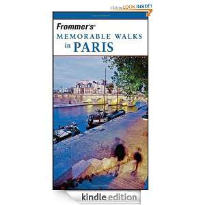 Frommers Memorable Walks in Paris Haas Mroue  Kindle 