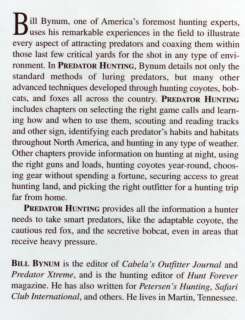 Predator Hunting Bill Bynum fox bobcat coyote bears 9781592283880 